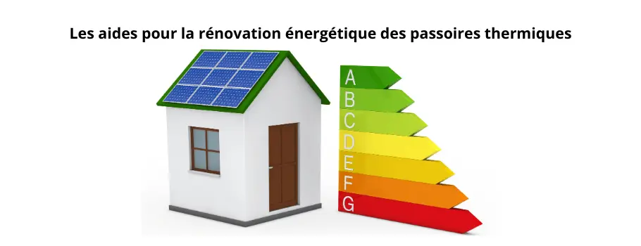 Les aides pour la rénovation énergétique des passoires thermiques